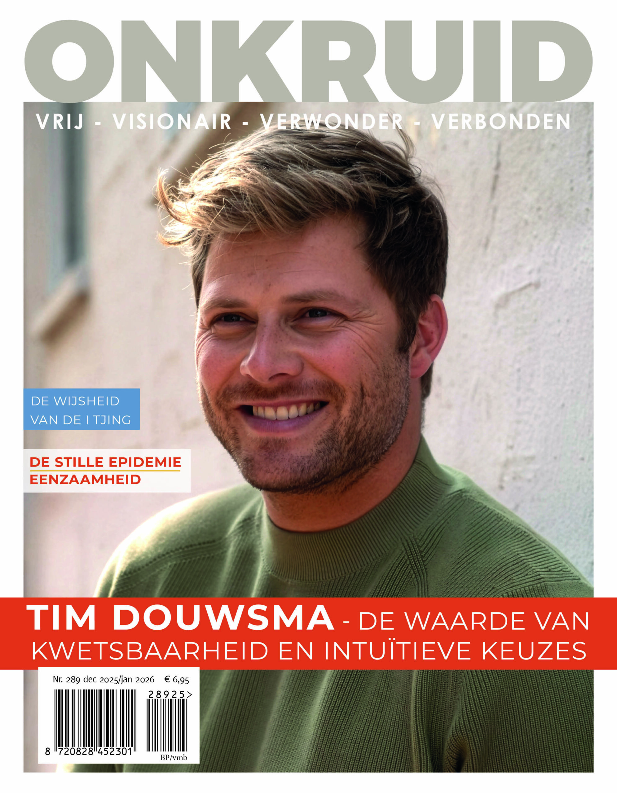 Tim Douwsma - Onkruid Magazine - Ivonne Sprok - I Tjing - Annick Van Damme - Geert Kimpen - Robert Bridgeman - Janosh - Onkruid